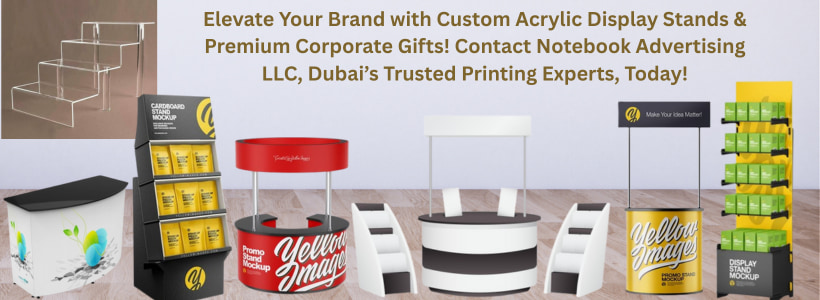 Elevate Your Brand with Custom Acrylic Display Stands & Premium Corporate Gifts! Contact Notebook Advertising LLC, Dubai’s Trusted Printing Experts, Today!
